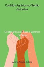 Conflitos Agr?rios No Sert?o Do Cear?