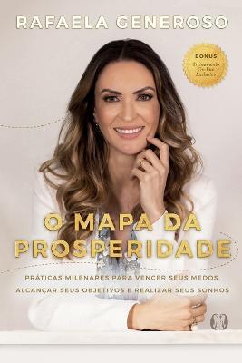 O Mapa da Prosperidade - Rafaela Generoso - cover
