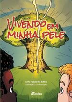 Vivendo em minha pele