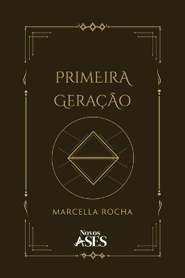 Primeira geração - Marcella Rocha - cover