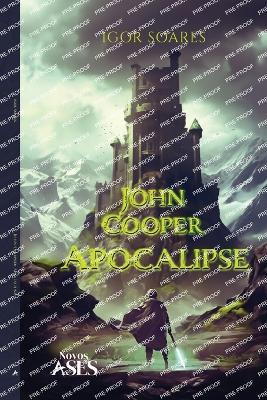 John Cooper: Apocalipse - Igor Soares - cover
