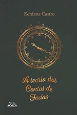 A teoria dos contos de fadas
