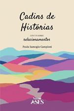 Cadins de histórias: contos sobre relacionamentos