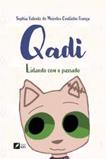 Qadi: Lidando com o passado