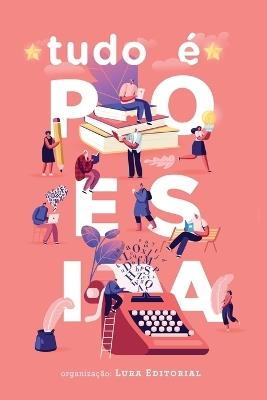 Tudo é Poesia Volume 1 - cover