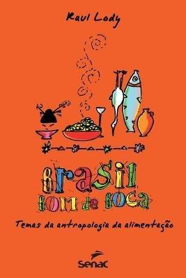 Brasil bom de boca - Raul Lody - cover