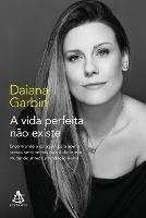 A vida perfeita não existe - Daiana Garbin - cover