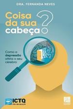 Coisa da sua cabeca?