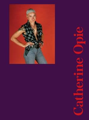 Catherine Opie: Genre / Gender / Portraiture - cover
