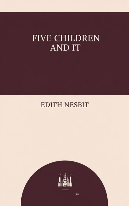 Five Children and It
