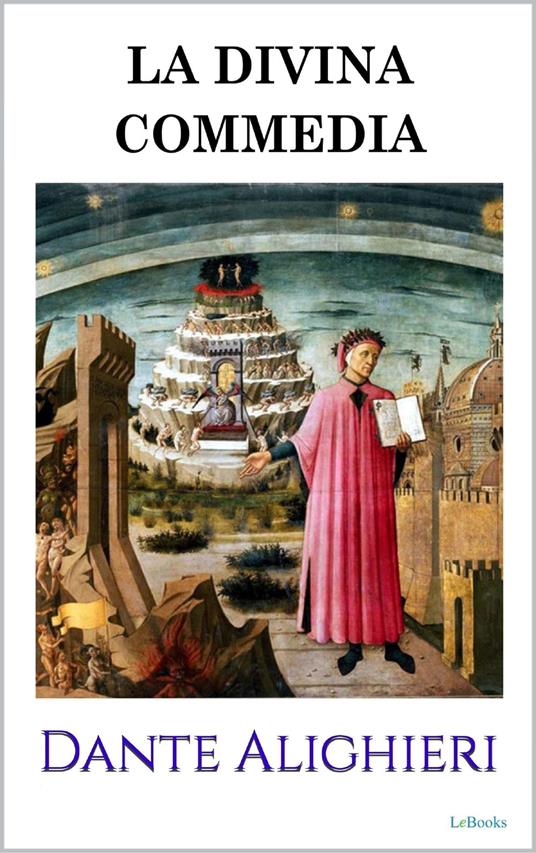 La Divina Commedia - Dante Alighieri - ebook
