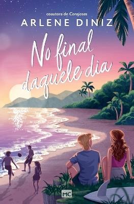 No final daquele dia - Arlene Diniz - cover
