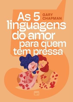 As 5 linguagens do amor para quem tem pressa - Gary Chapman - cover