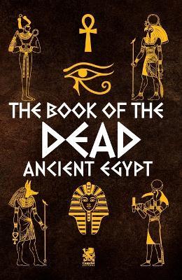 The Book of The Dead: Ancient Egypt - cover