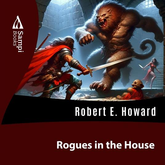 Rogues in the House