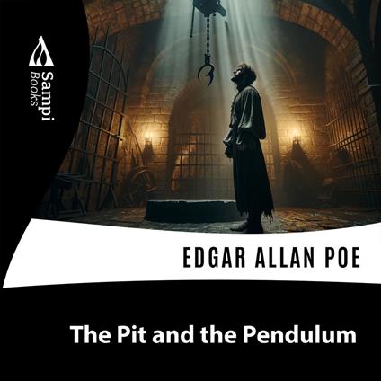 The Pit and The Pendulum