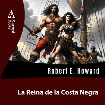 La Reina de la Costa Negra