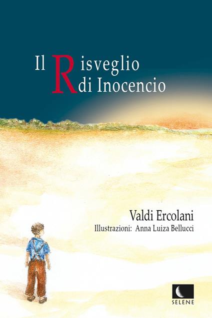 Il Risveglio di Inocencio - Valdi Ercolani,Anna Luiza Bellucci - ebook