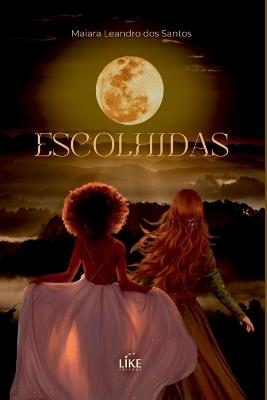 Escolhidas - Santos Maiara - cover