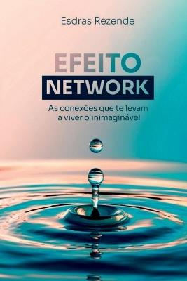 Efeito Network - Lustosa Esdras - cover