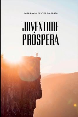 Juventude Pr?spera - Costa Marciliana - cover