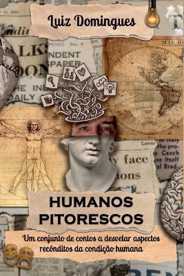Humanos Pitorescos - Domingues Luiz - cover