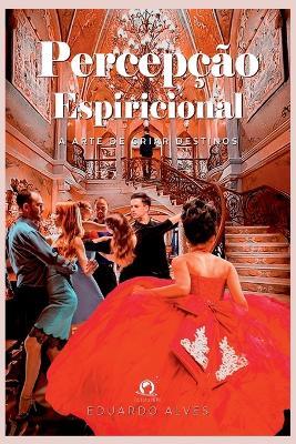 Percepção Espiricional - Alves Eduardo - cover