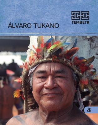 Alvaro Tukano - Tembeta - Alvaro Tukano - cover