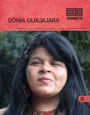 Sonia Guajajara - Tembeta - Sonia Guajajara - cover