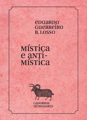 Mistica e antimistica - Eduardo Guerreiro Losso - cover