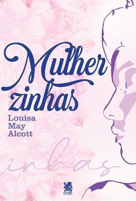 Mulherzinhas - Louisa May Alcott - cover