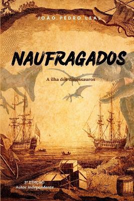 Naufragados - Leal Jo?o - cover
