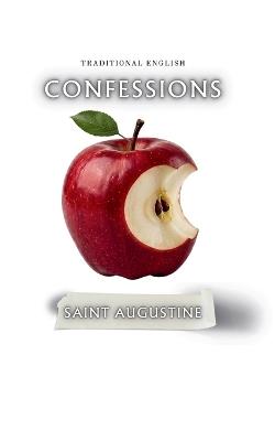 Confessions: Traditional English - Saint Augustine - cover