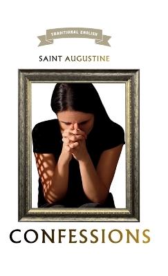 Confessions: Traditional English - Saint Augustine - cover