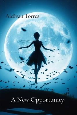 A New Opportunity - Aldivan Torres - cover