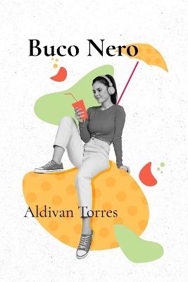 Buco Nero - Aldivan Torres - cover