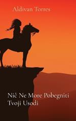 Nic Ne More Pobegniti Tvoji Usodi