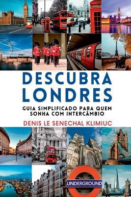 Descubra Londres - Klimiuc Denis - cover