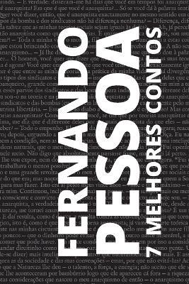 7 melhores contos de Fernando Pessoa - Fernando Pessoa,August Nemo - cover