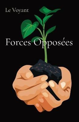 Forces Opposees - Le Voyant - cover