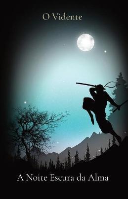 A Noite Escura da Alma - O Vidente - cover