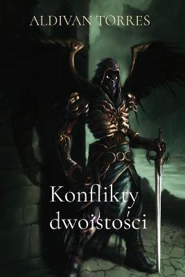 Konflikty dwoistosci - Aldivan Teixeira Torres - cover
