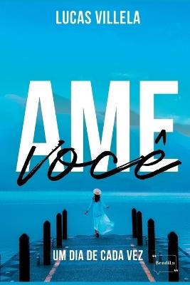 Ame Você - Villela Lucas - cover
