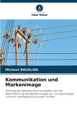Kommunikation und Markenimage - Michael Bagalwa - cover