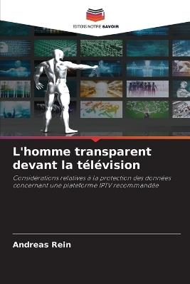 L'homme transparent devant la télévision - Andreas Rein - cover