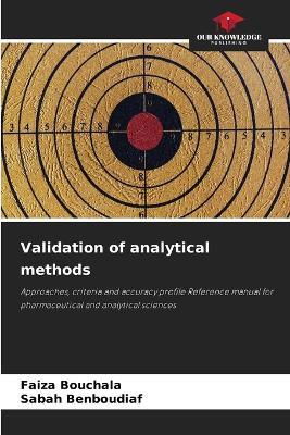 Validation of analytical methods - Faiza Bouchala,Sabah Benboudiaf - cover