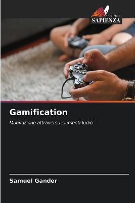 Gamification - Samuel Gander - cover