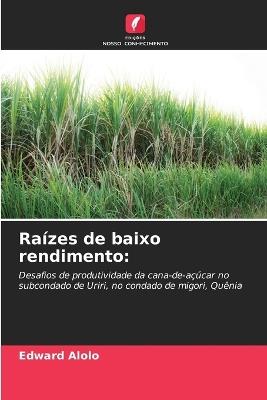 Raízes de baixo rendimento - Edward Alolo - cover
