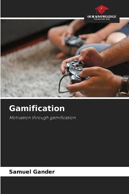 Gamification - Samuel Gander - cover