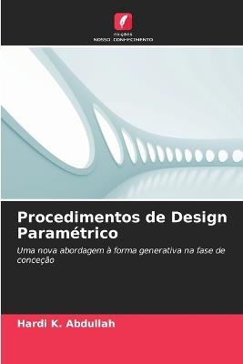Procedimentos de Design Paramétrico - Hardi K Abdullah - cover